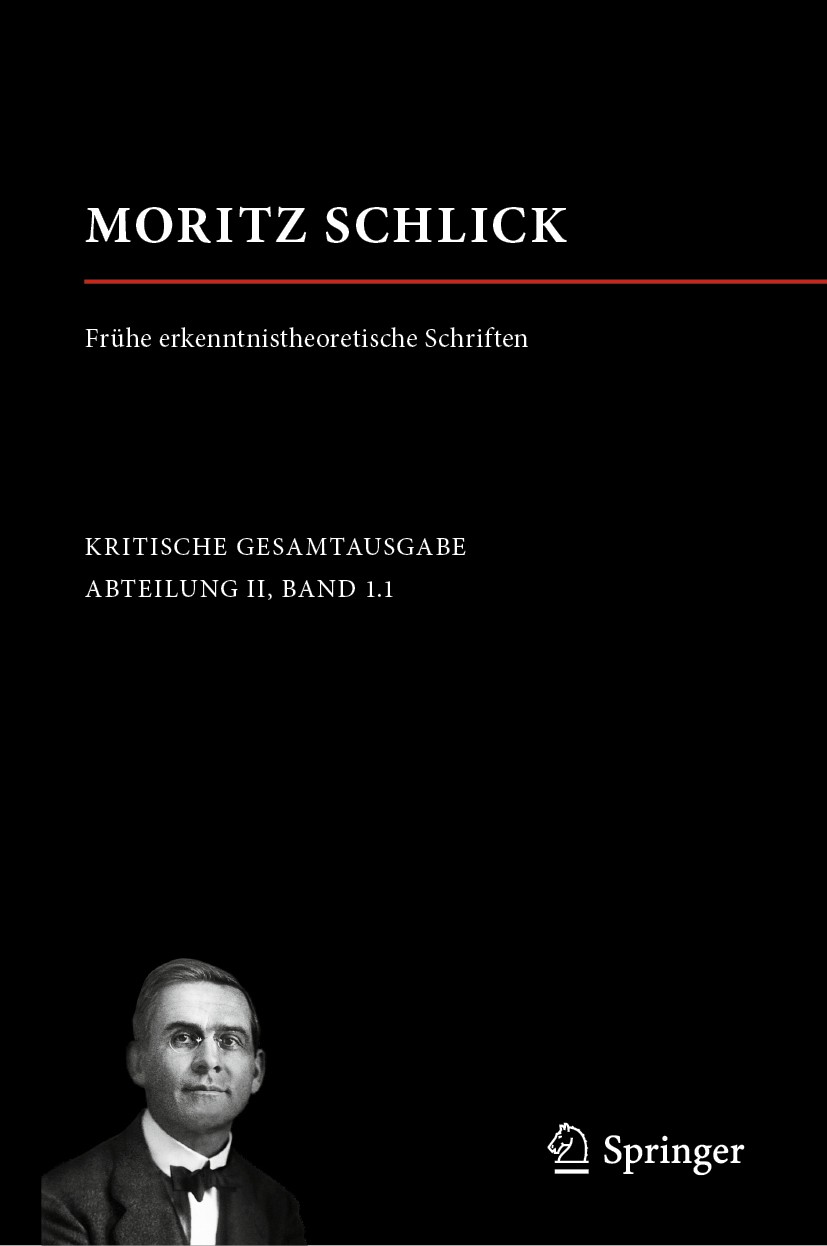 Moritz Schlick. Frühe erkenntnistheoretische Schriften | SpringerLink, image size:827x1246