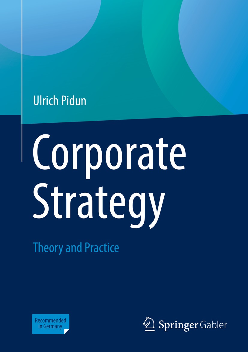 Corporate Strategy: Theory and Practice | SpringerLink