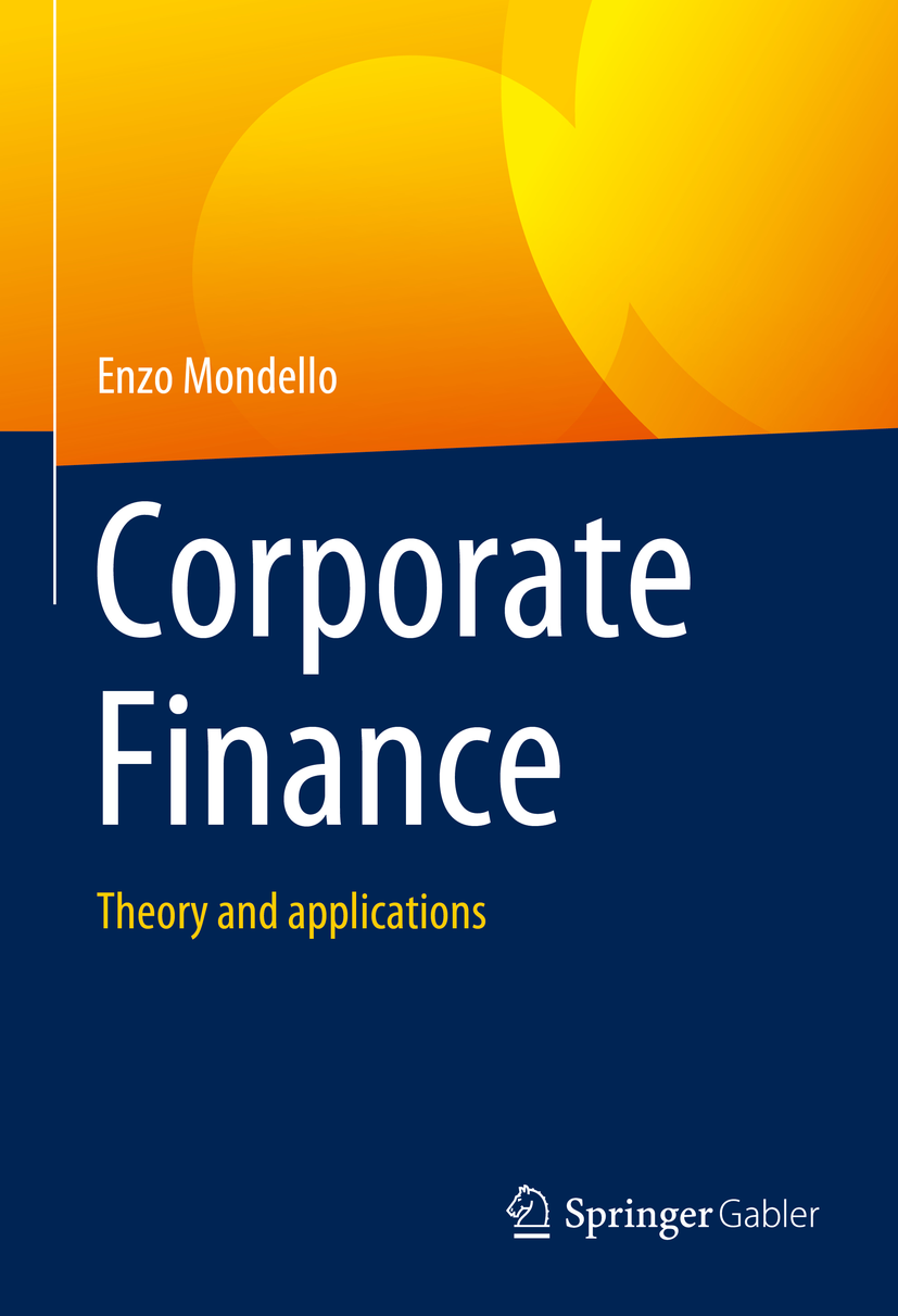 Corporate Finance: Theory and applications | SpringerLink Corporate Finance: Theory and applications | SpringerLink