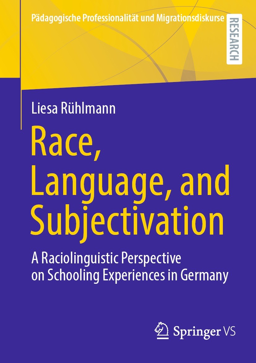 Race, Language, and Subjectivation: A Raciolinguistic Perspective