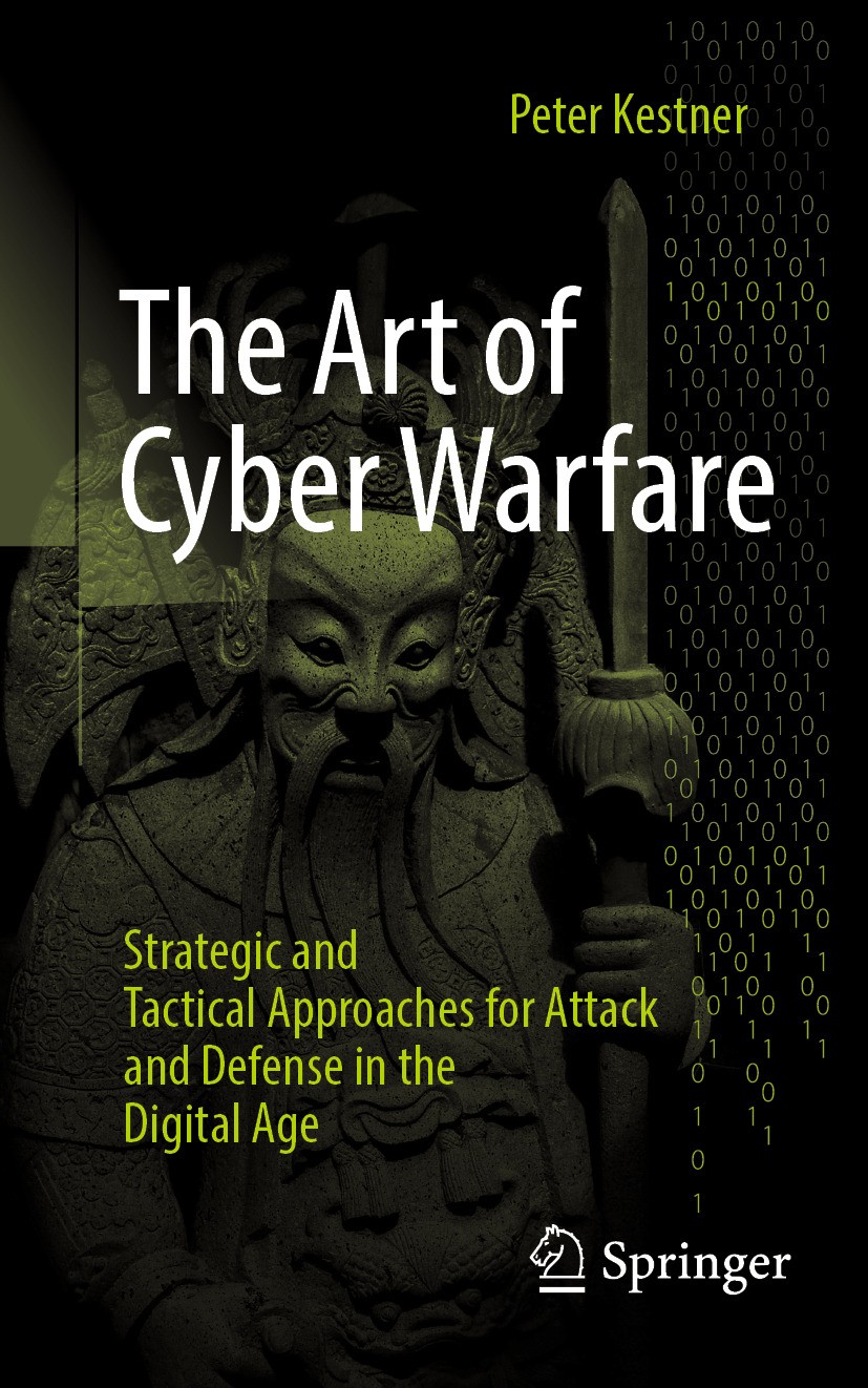 The Art of Cyber Warfare: Strategic and Tactical Approaches