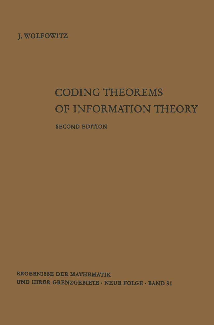 Coding Theorems of Information Theory | SpringerLink Coding Theorems of Information Theory | SpringerLink