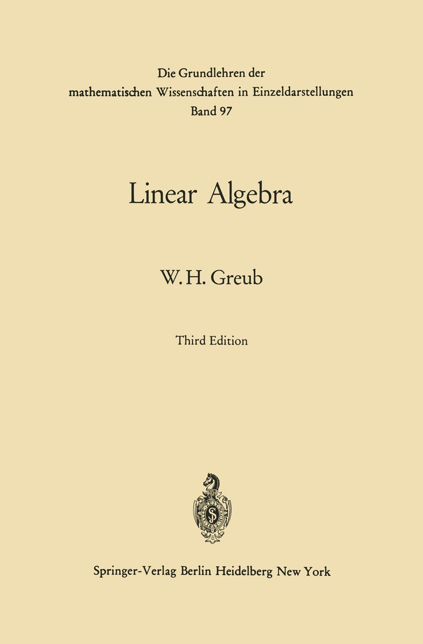 Linear Algebra | SpringerLink Linear Algebra | SpringerLink