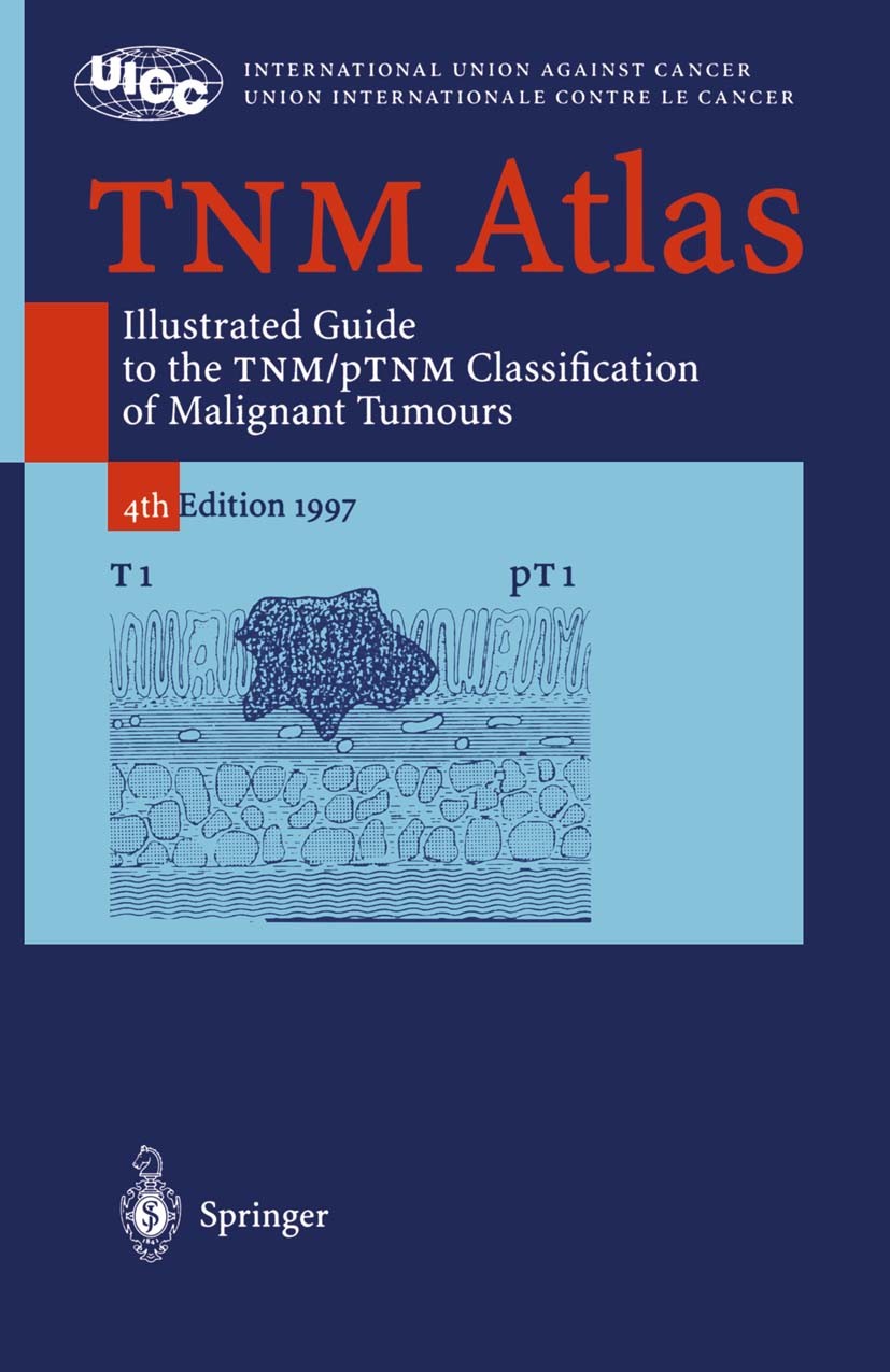 健康・医学 TNM Staging Atlas with Oncoanatomy TNM Atlas (UICC): 9781119263845: Medicine & Health Science