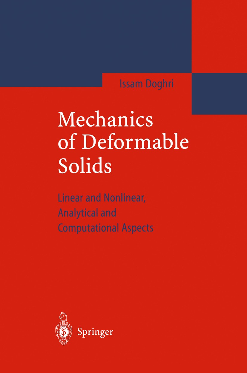 洋書 Nonlinear Solid Mechanics 洋書 Nonlinear Solid Mechanics Mechanics of Deformable