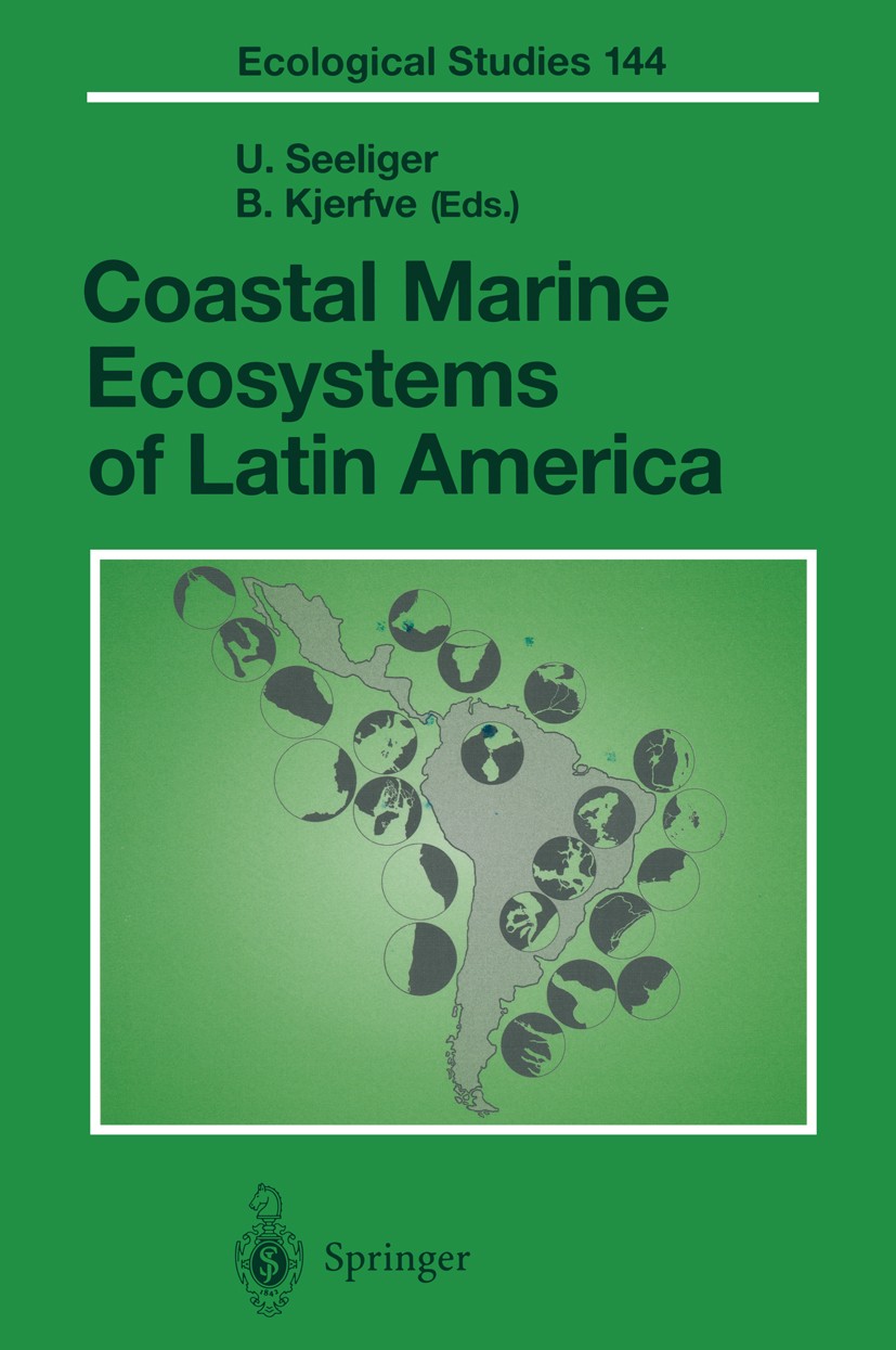 Coastal Marine Ecosystems of Latin America | SpringerLink Coastal Marine Ecosystems of Latin America | SpringerLink