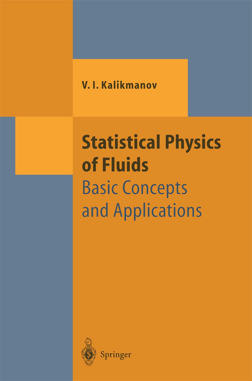 Statistical Physics of Fluids: Basic Concepts and