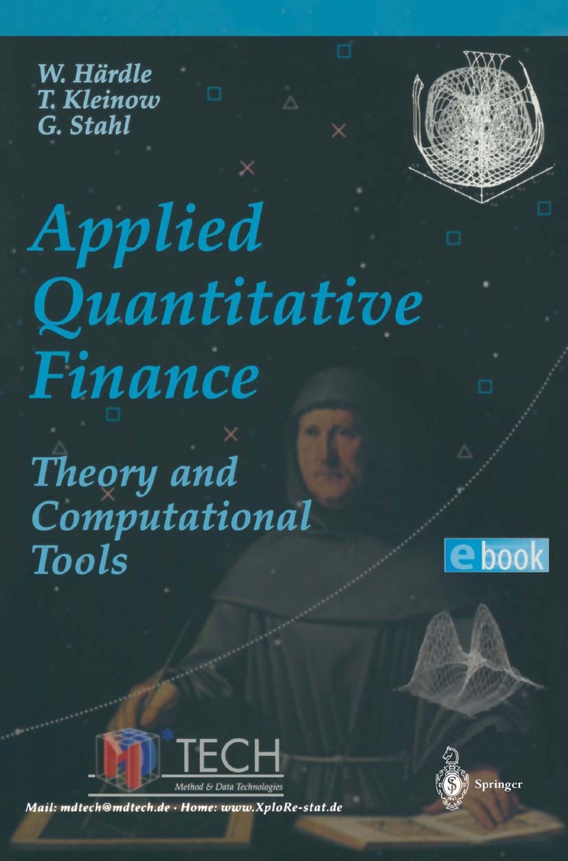 Applied Quantitative Finance: Theory and Computational Tools 