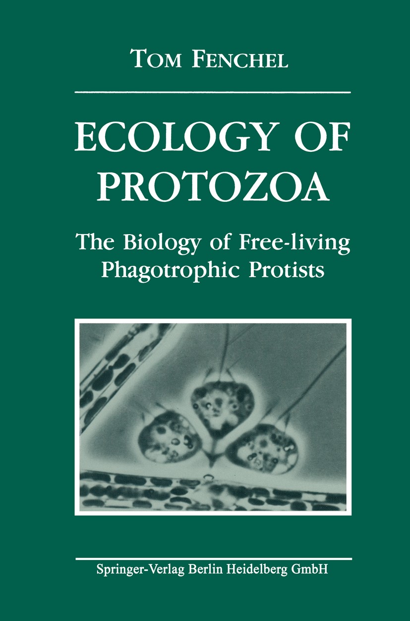 Ecology of Protozoa: The Biology of Free-living Phagotrophic