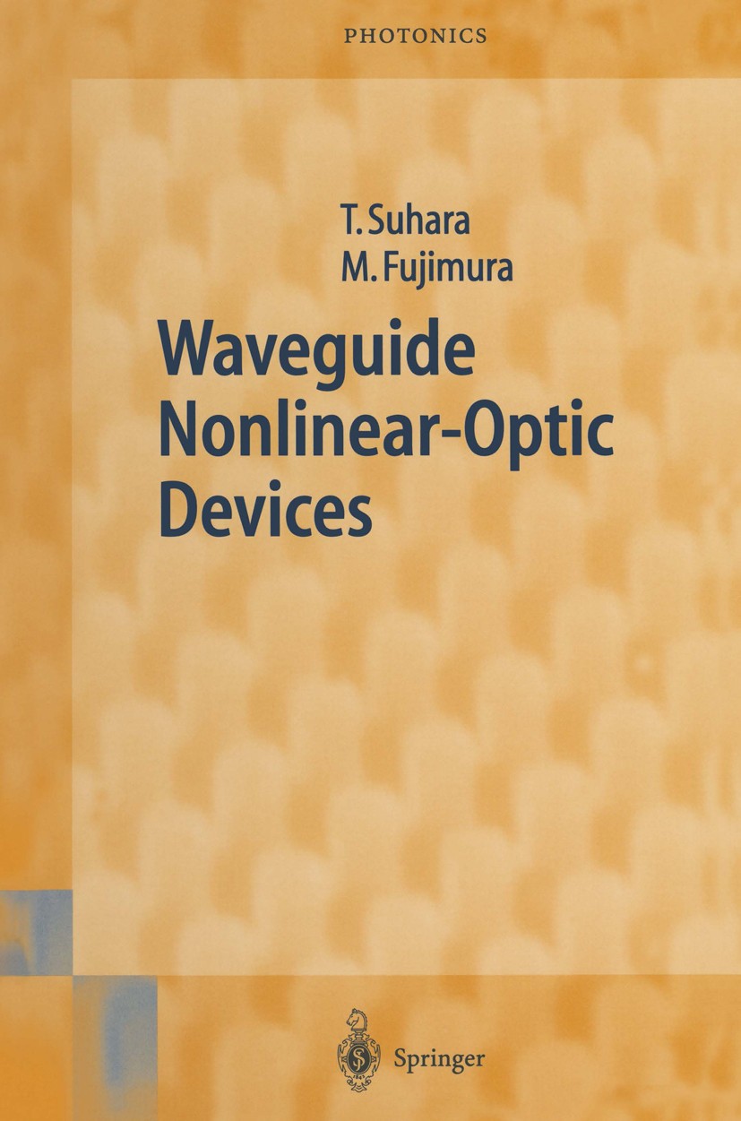 Waveguide Nonlinear-Optic Devices | SpringerLink