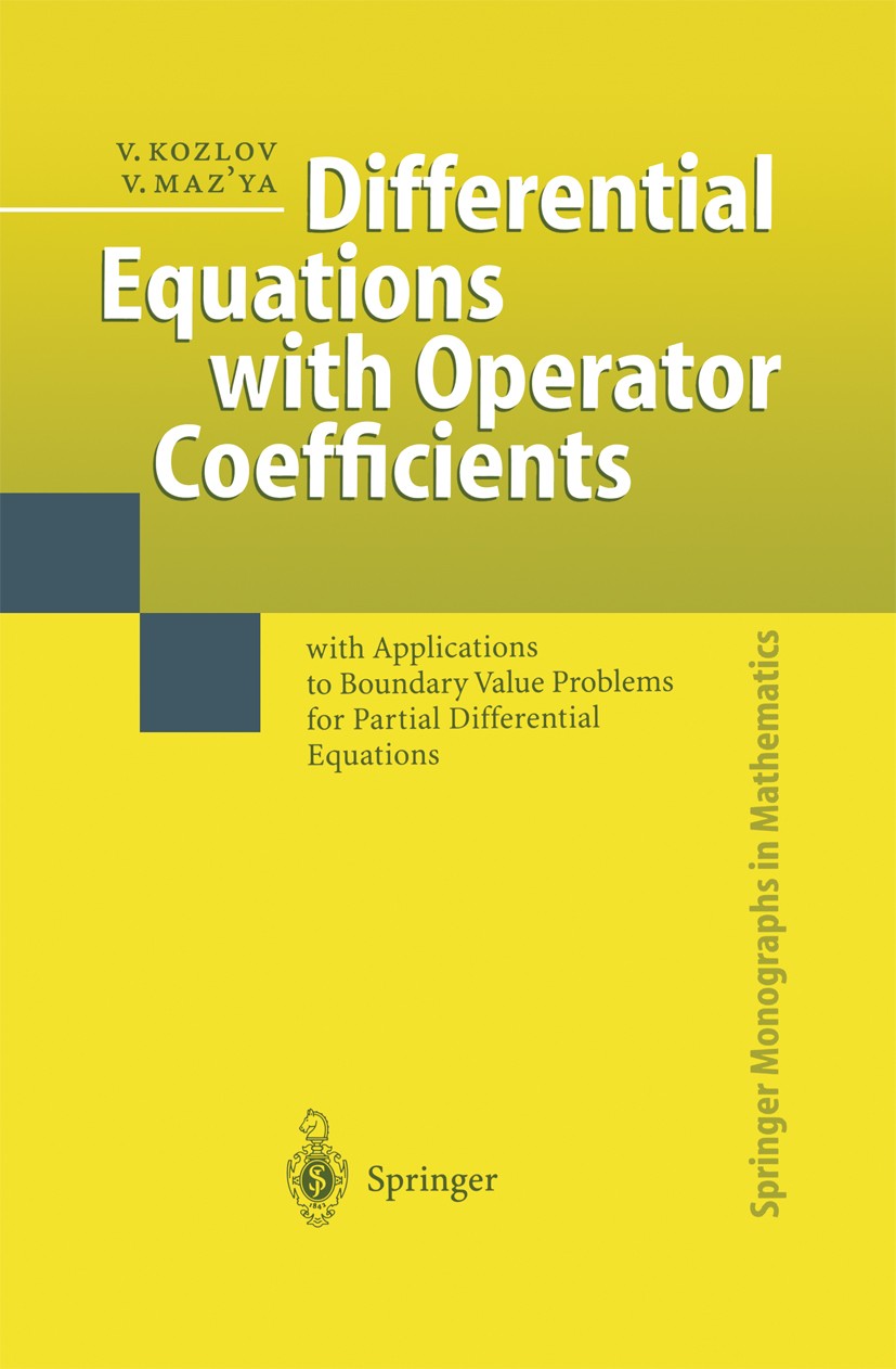 Differential Equations with Operator Coefficients: with