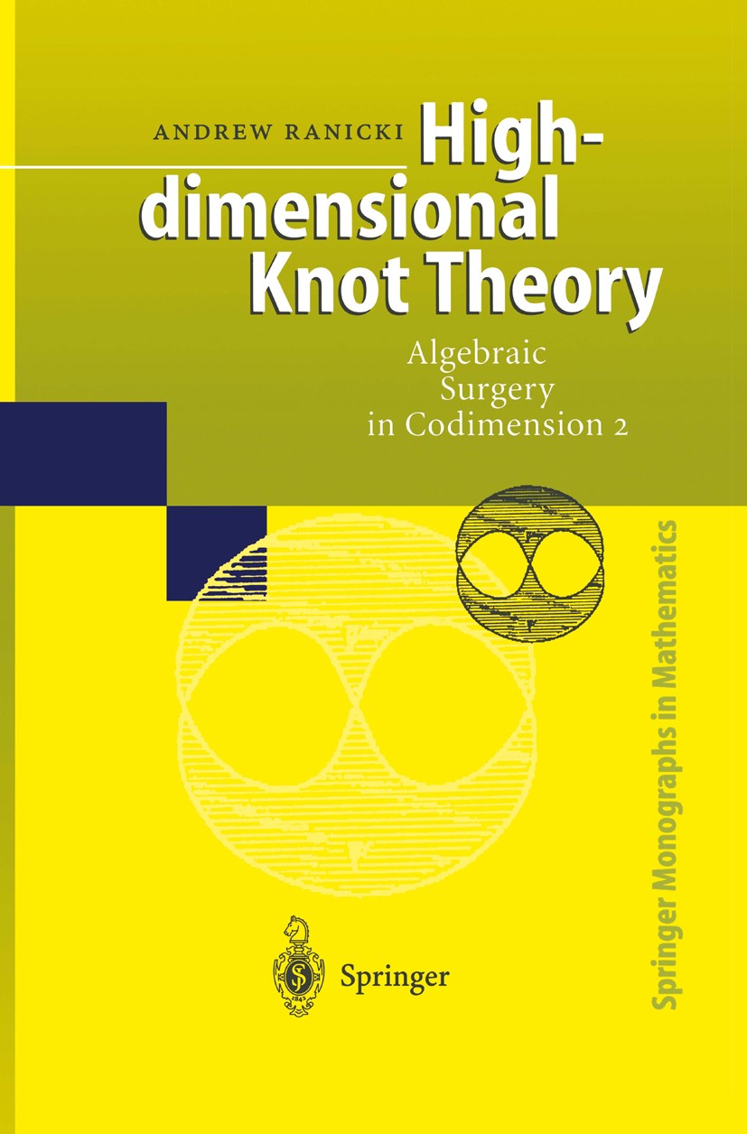 High-dimensional Knot Theory: Algebraic Surgery in