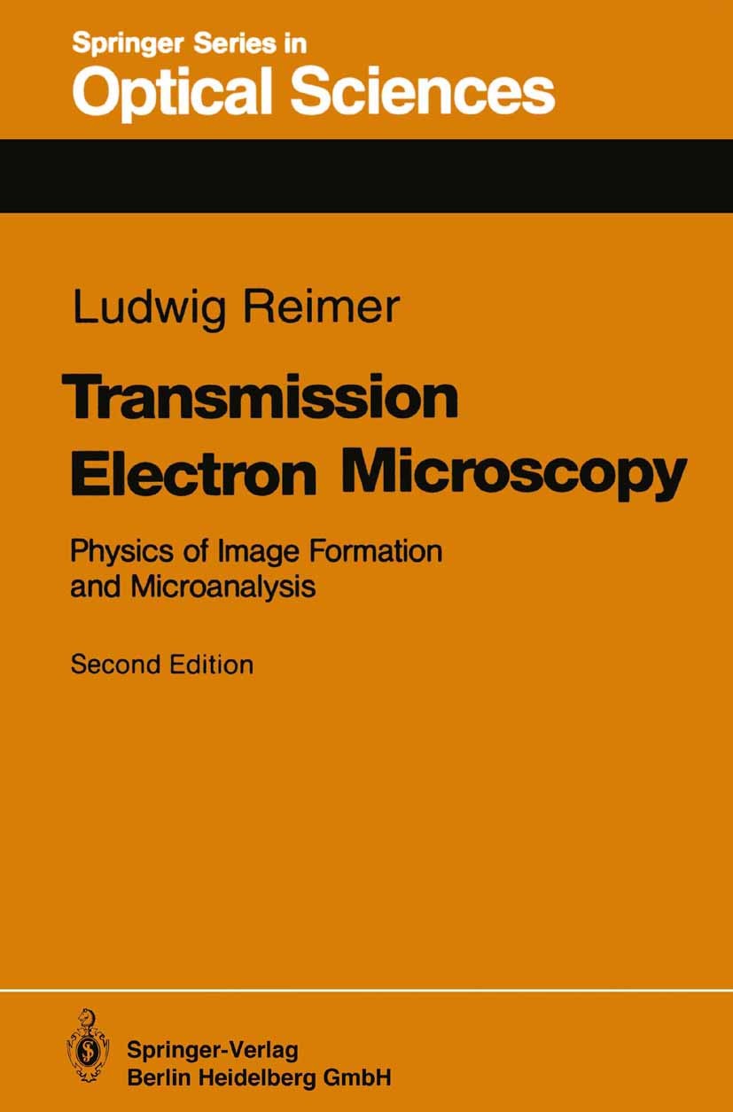Transmission Electron Microscopy: Physics of Image Formation and