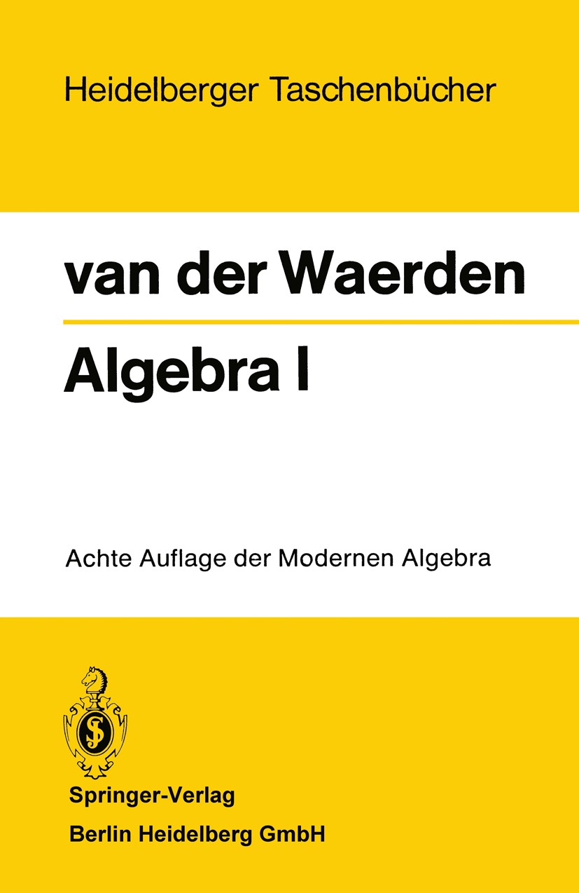 Algebra: v. 2 英語版 B. L. van der Waerden Algebra: v. 2 英語版 B. L. van der Waerden Algebra: v. 2