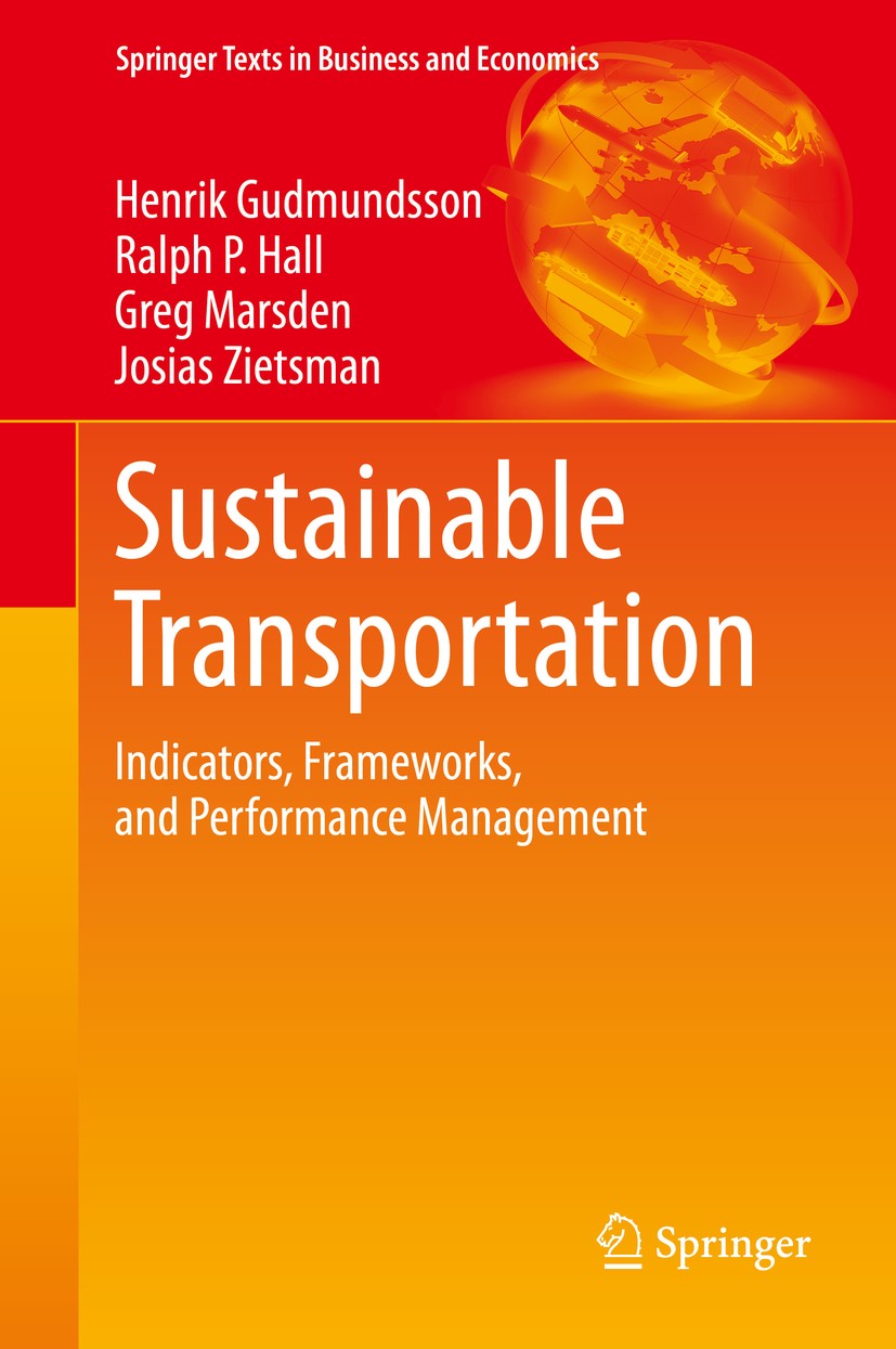 Sustainable Transportation: Indicators, Frameworks, and