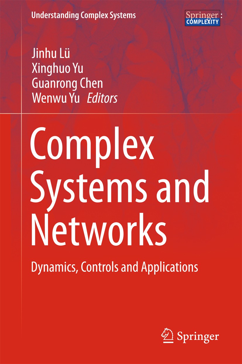 Complex Systems and Networks: Dynamics, Controls and Applications |  SpringerLink