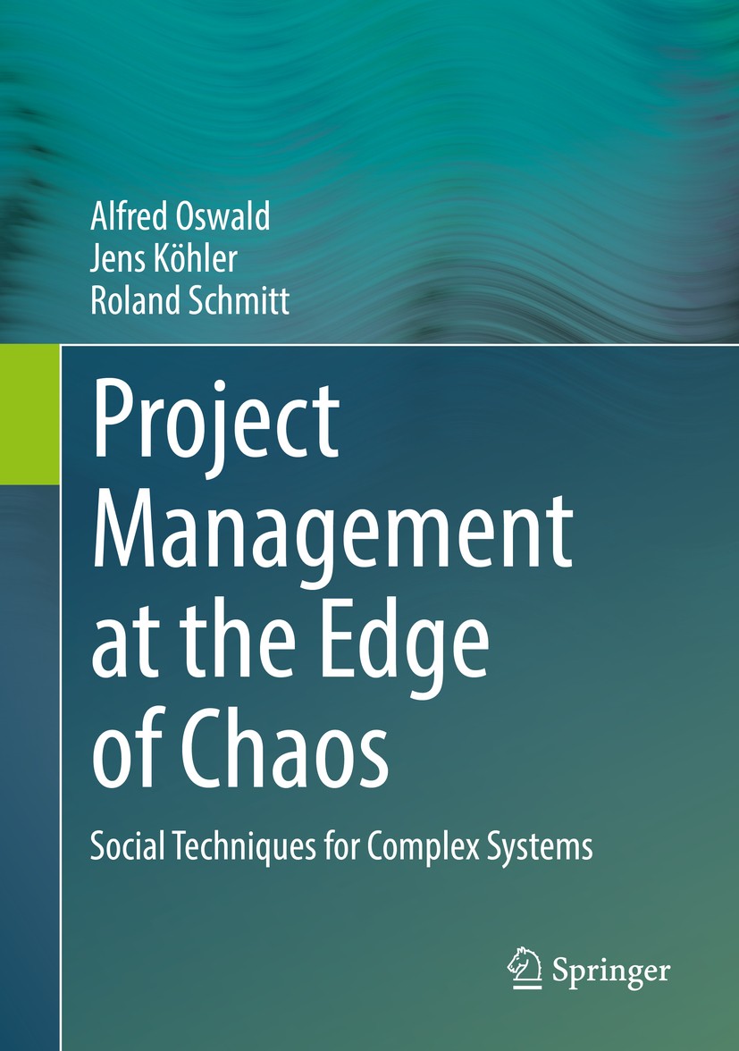 Project Management at the Edge of Chaos: Social Techniques for