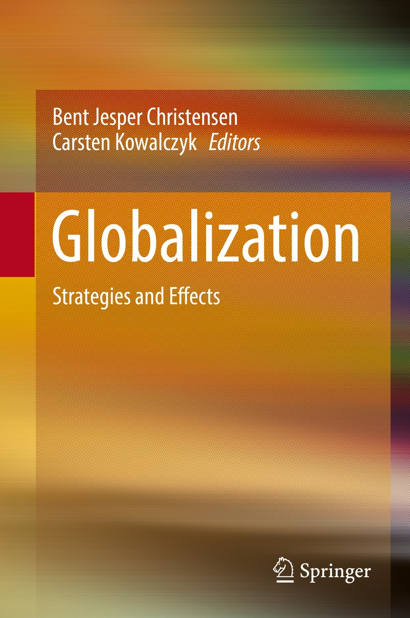 Globalization: Strategies and Effects | SpringerLink