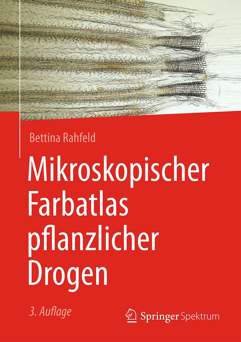 Mikroskopischer Farbatlas pflanzlicher Drogen | SpringerLink