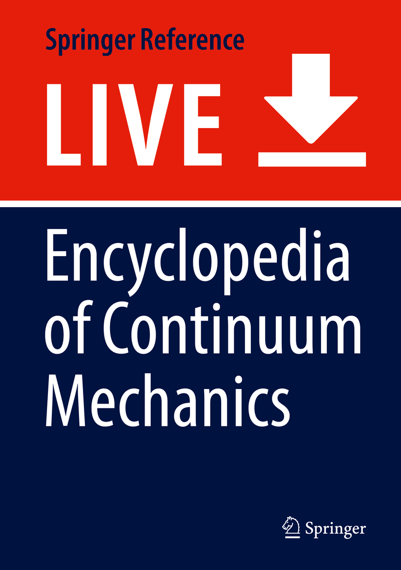 Encyclopedia of Continuum Mechanics | SpringerLink