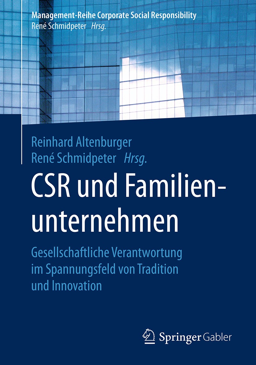 CSR und Familienunternehmen: Gesellschaftliche Verantwortung im