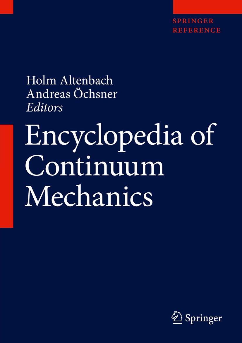 Encyclopedia of Continuum Mechanics | Springer Nature Link