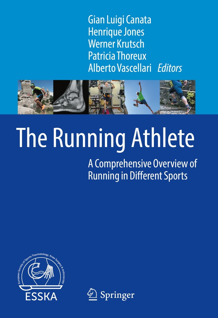 The Running Athlete: A Comprehensive Overview of Running in