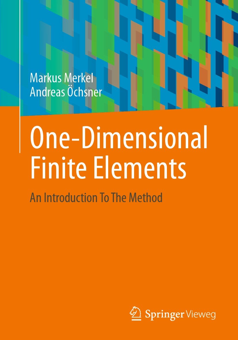 One-Dimensional Finite Elements: An Introduction To The Method