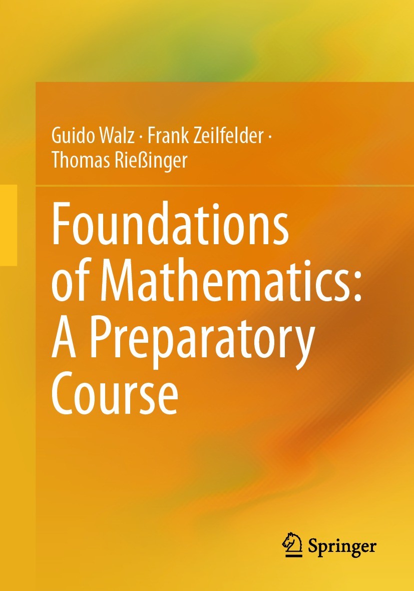 Foundations of Mathematics: A Preparatory Course | Springer Nature