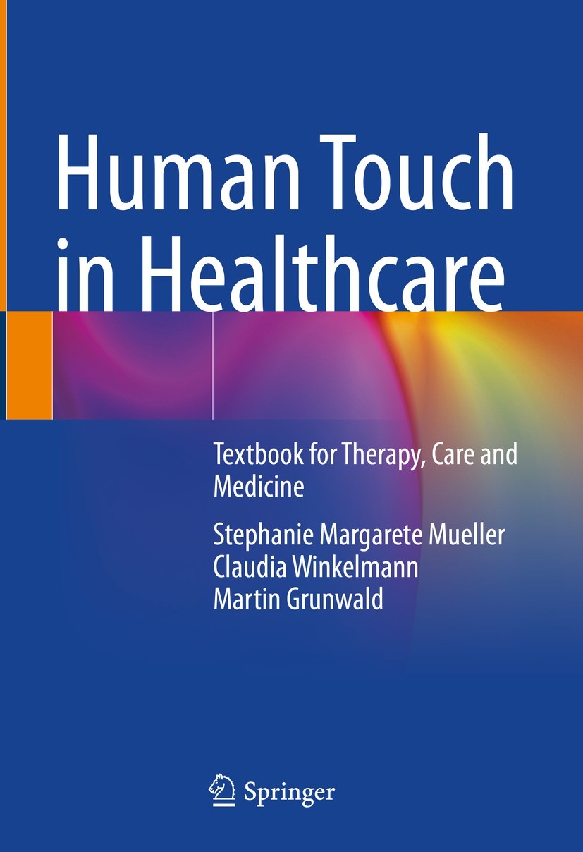 Human Touch in Healthcare: Textbook for Therapy, Care and