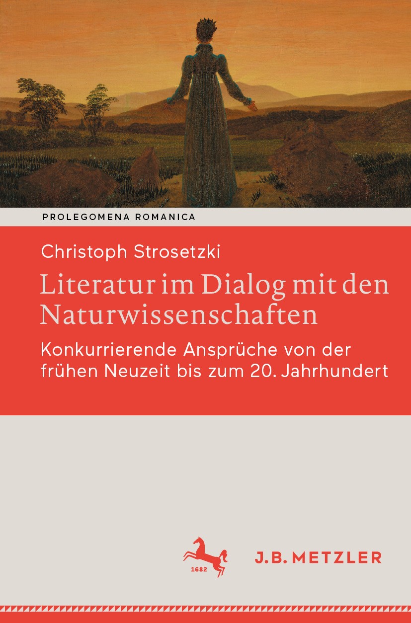 Literatur im Dialog mit den Naturwissenschaften: Konkurrierende