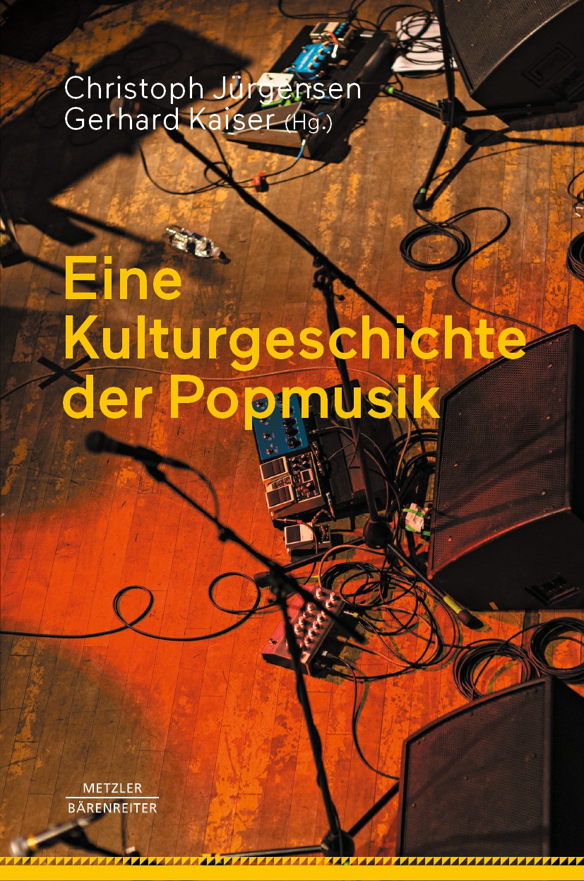Eine Kulturgeschichte der Popmusik | Springer Nature Link