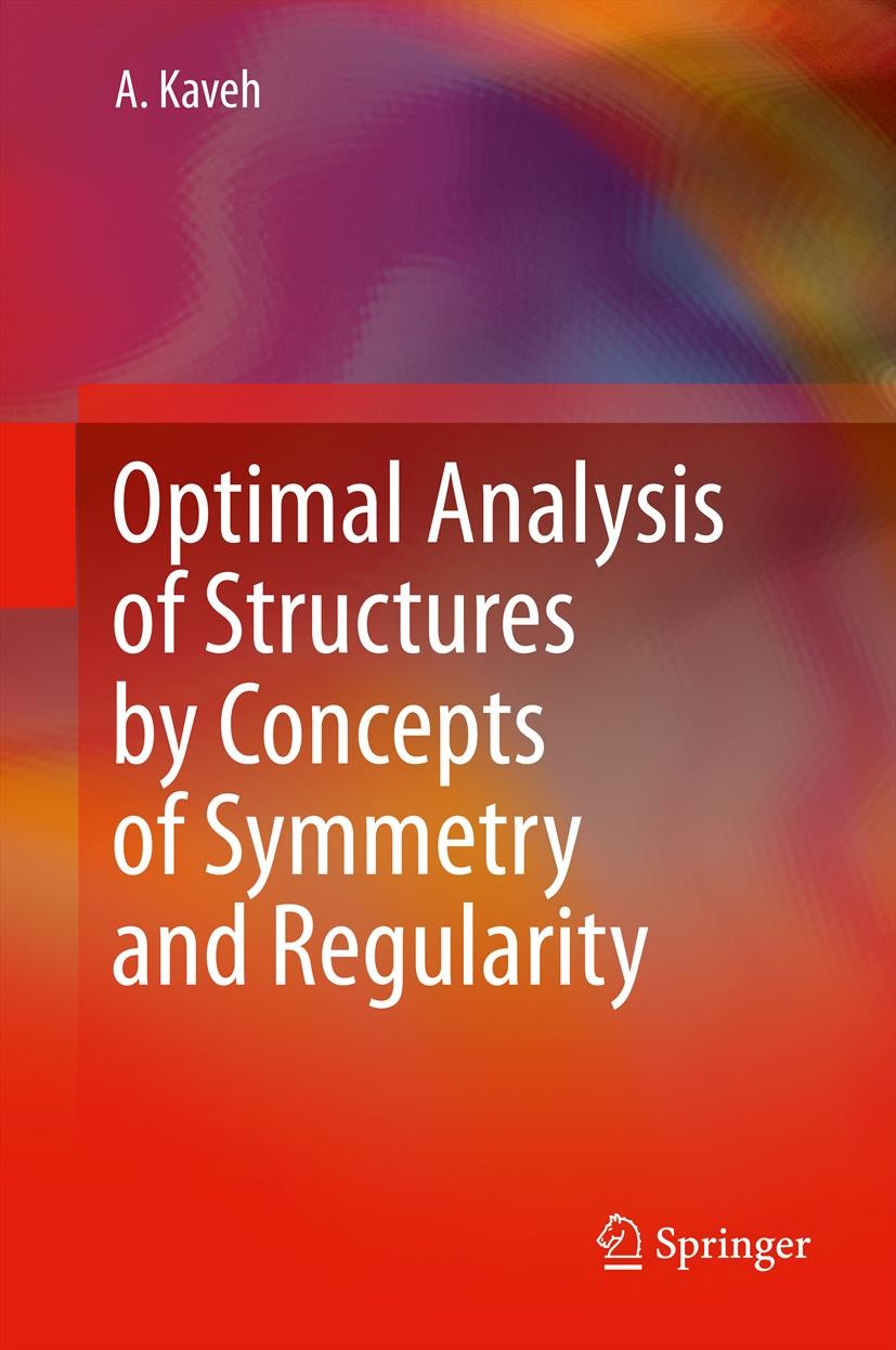 Optimal Analysis of Structures by Concepts of Symmetry and