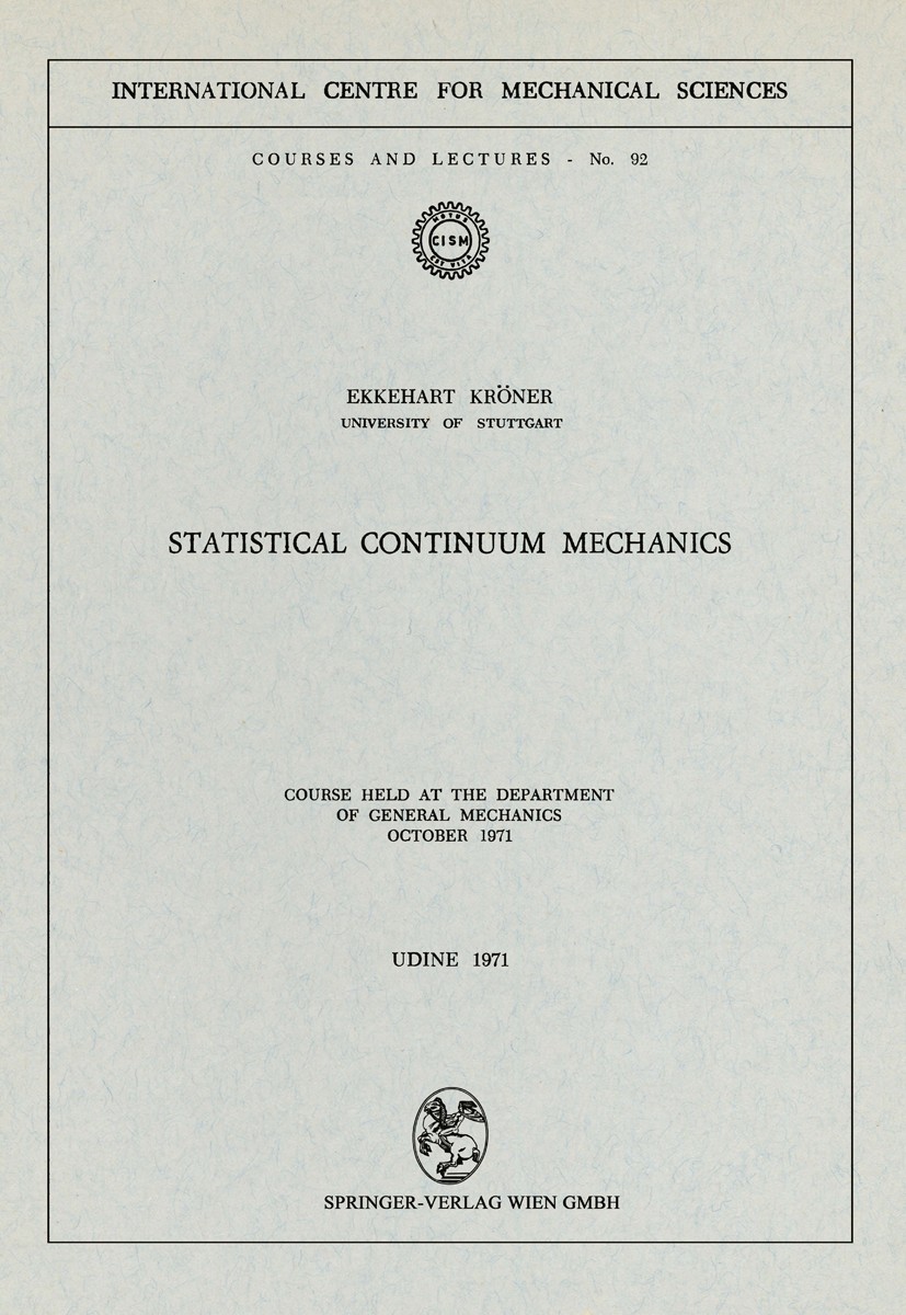 Statistical Continuum Mechanics: Course held at the