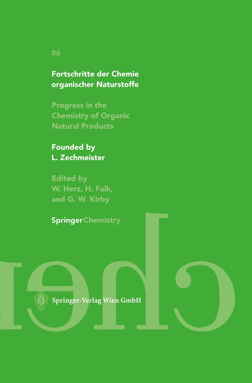 Fortschritte der Chemie organischer Naturstoffe / Progress in the Chemistry  of Organic Natural Products 86