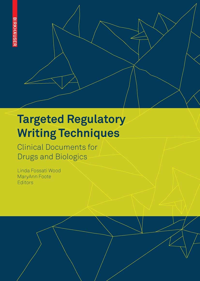 語学・辞書・学習参考書 Targeted Regulatory Writing Techniques Targeted Regulatory Writing Techniques: Clinical Documents
