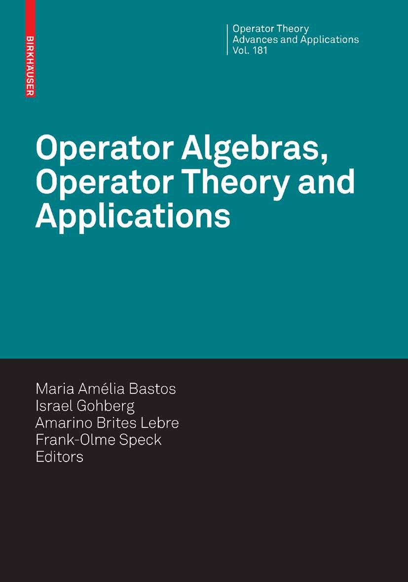 Operator Algebras, Operator Theory and Applications | Springer