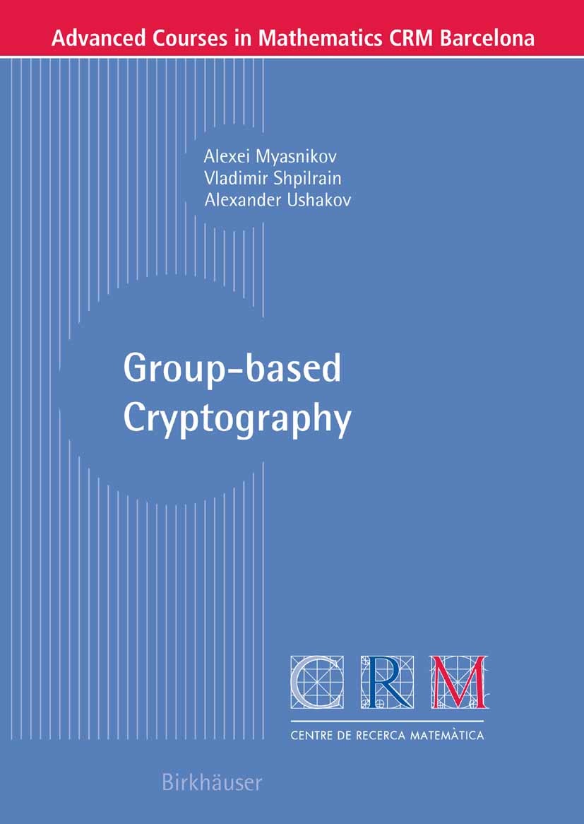 Group-based Cryptography | SpringerLink