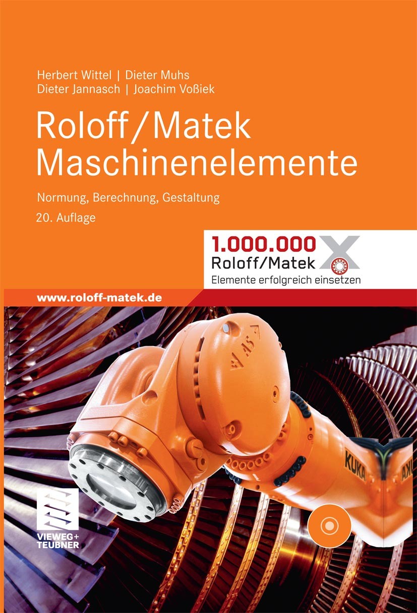 Roloff/Matek Maschinenelemente: Normung, Berechnung, Gestaltung - Lehrbuch  und Tabellenbuch | SpringerLink