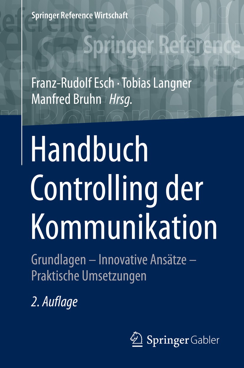 Handbuch Controlling der Kommunikation: Grundlagen