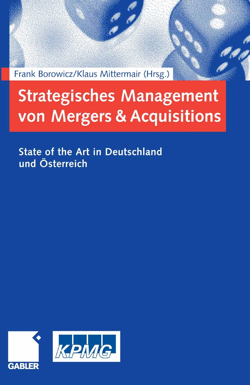 Strategisches Management von Mergers & Acquisitions: State of the