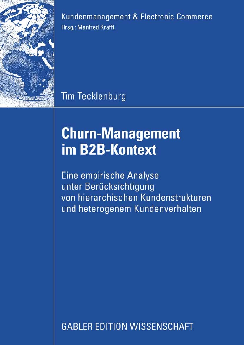 Churn-Management im B2B-Kontext: Eine empirische Analyse unter