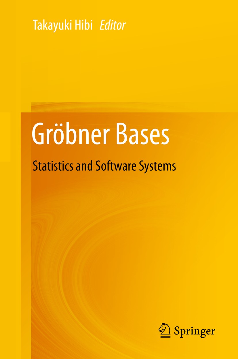 Gröbner Bases: Statistics and Software Systems | SpringerLink