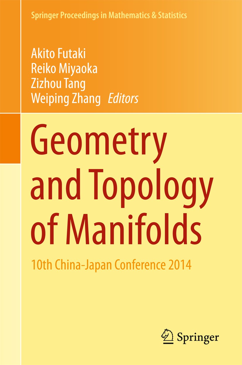 Geometry and Topology of Manifolds: 10th China-Japan