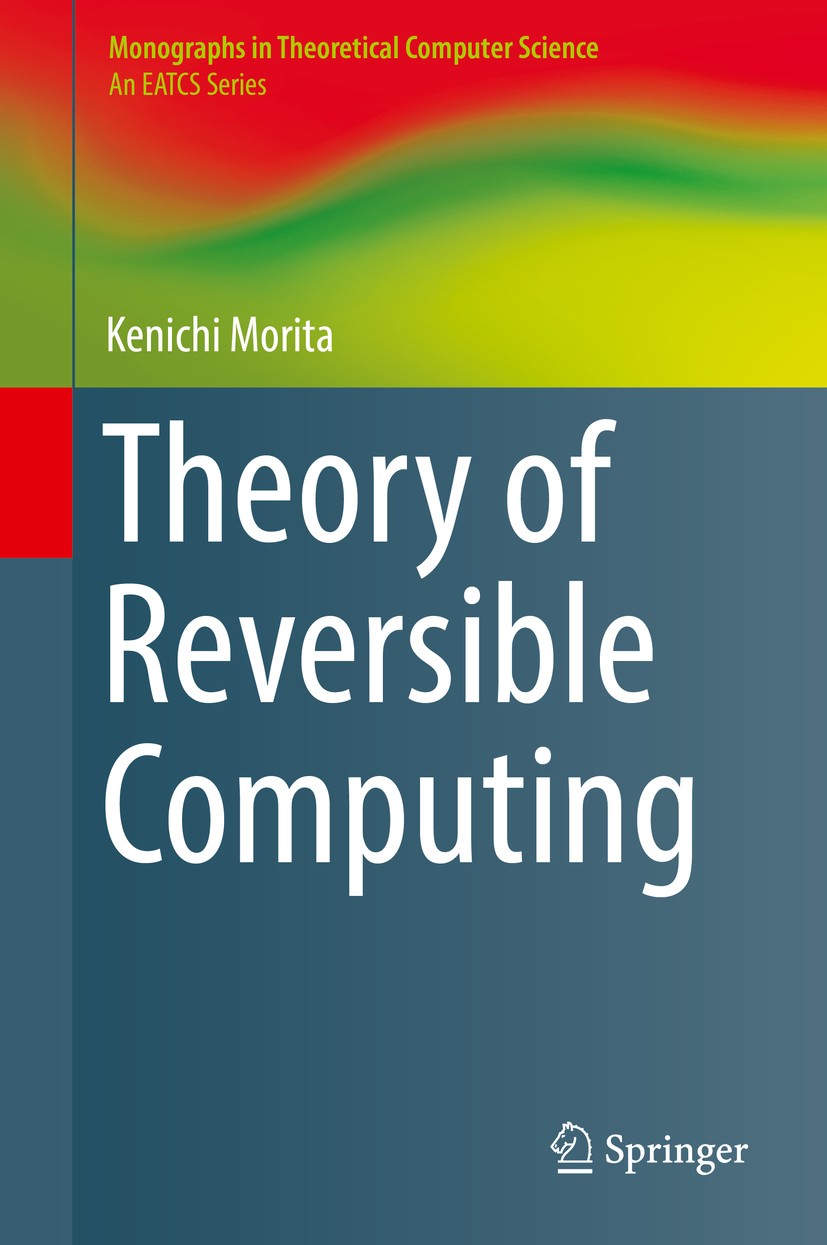 Theory of Reversible Computing | Springer Nature Link (formerly