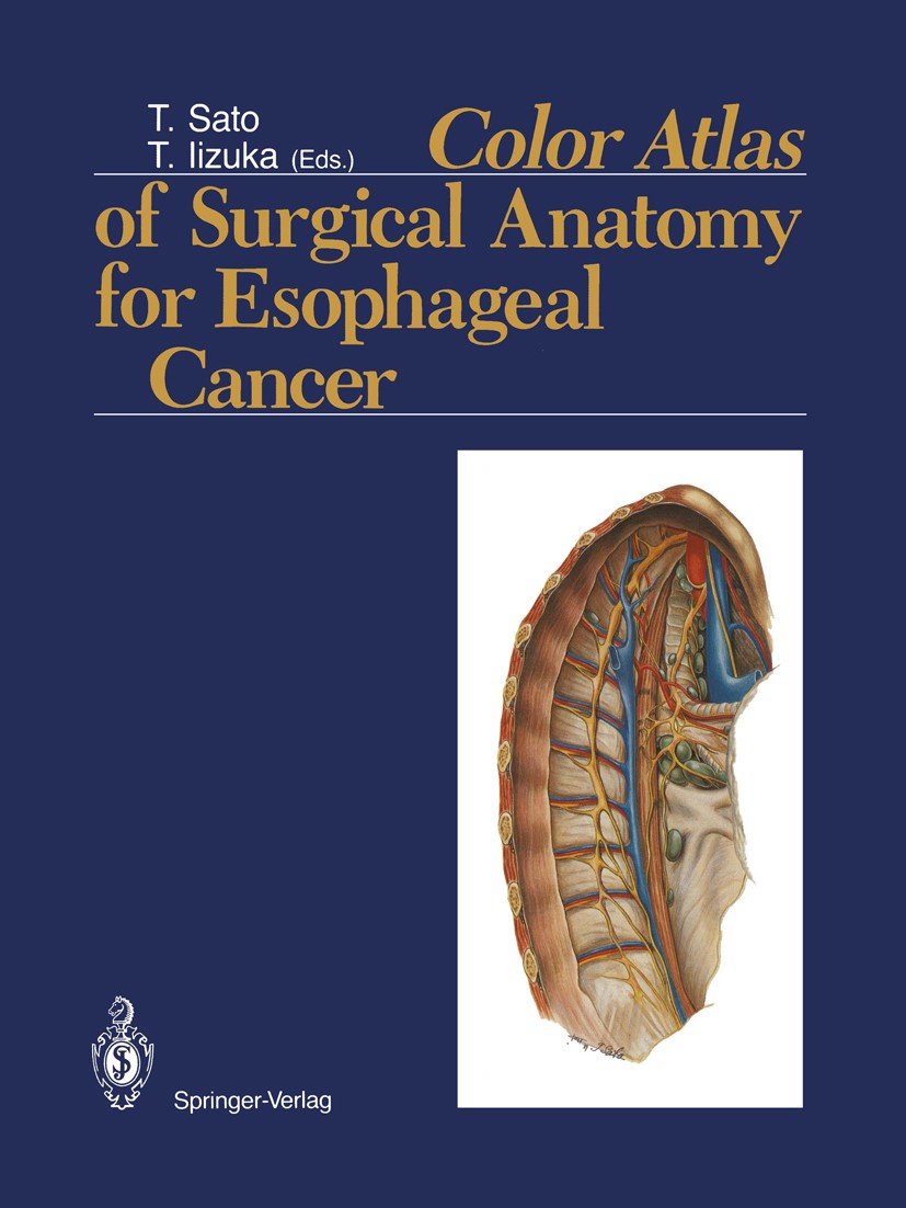Color Atlas of Surgical Anatomy for Esophageal Cancer | SpringerLink