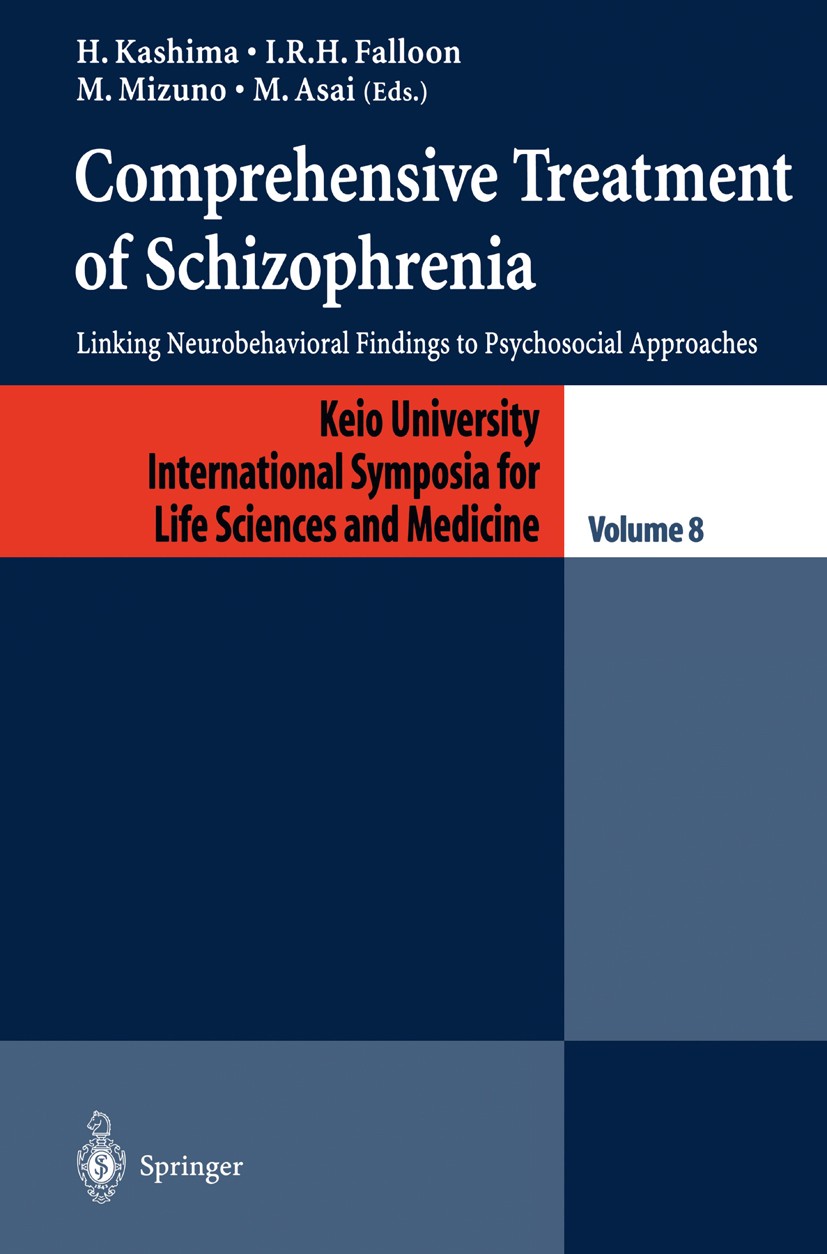 健康・医学 Comprehensive Treatmentof Schizophrenia8 Comprehensive Treatment of Schizophrenia: Linking