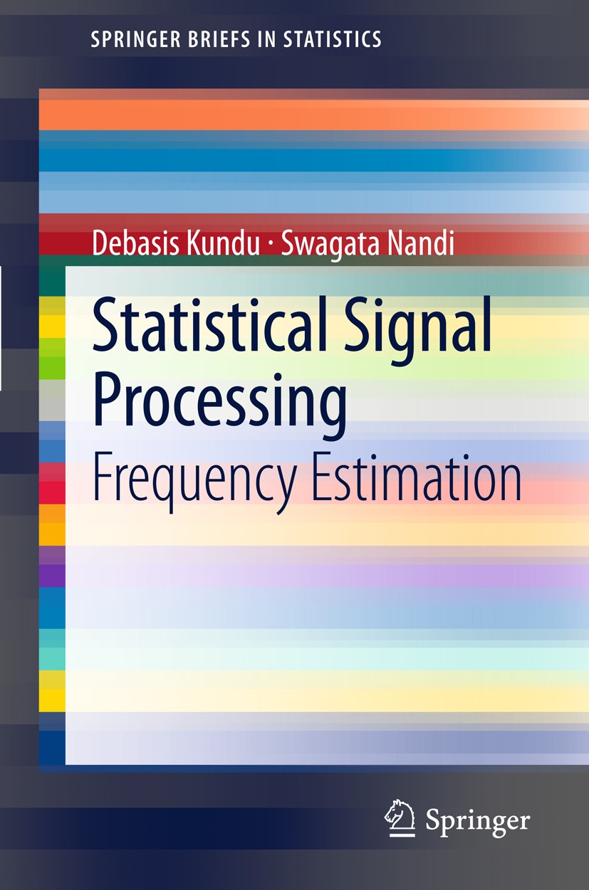 【NEW限定品】 Statistical Estimation Frequency Processing: Signal 洋書