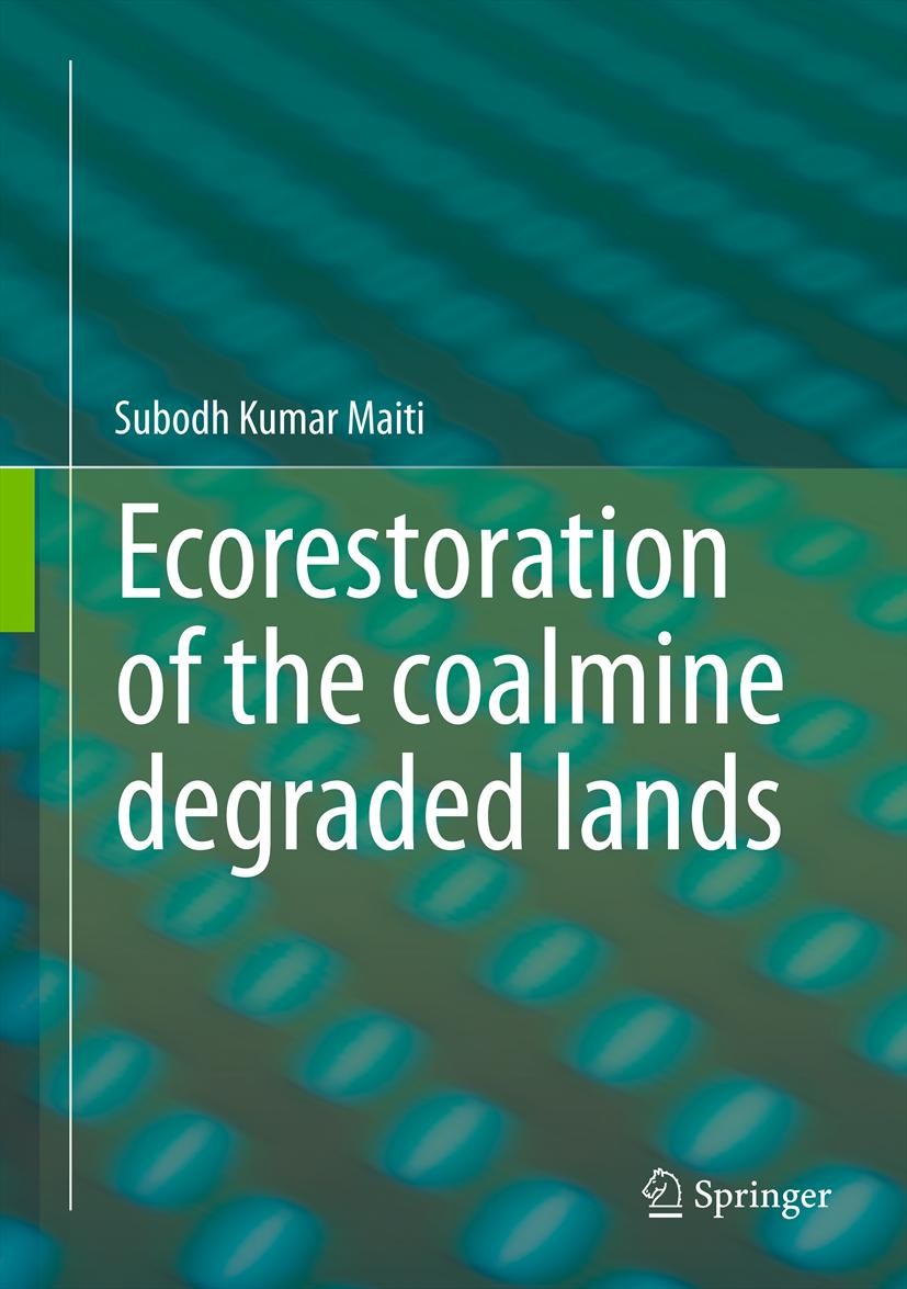 Ecorestoration of the coalmine degraded lands SpringerLink