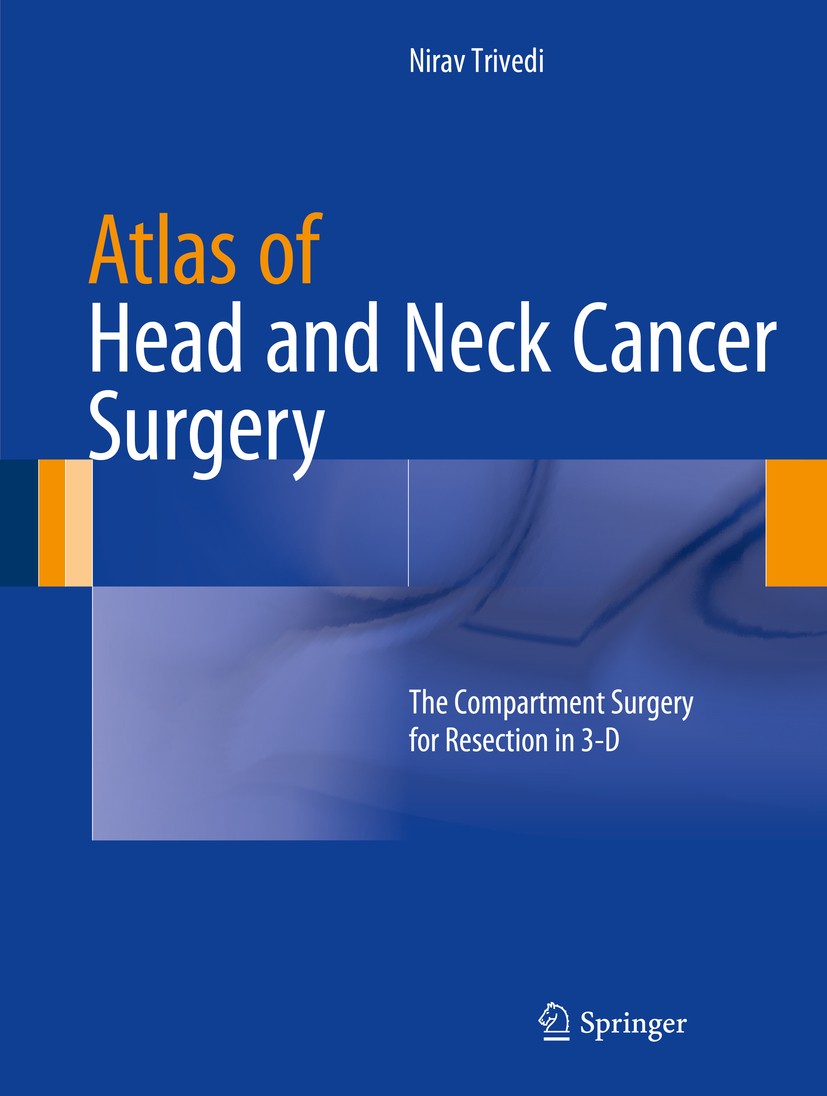 改訂第2版　頭頸部手術カラーアトラス　Head & Neck Surgery Color Atlas of Head and Neck Surgery: A Step-by-Step Guide